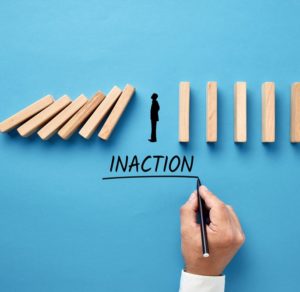 Risks of inaction
