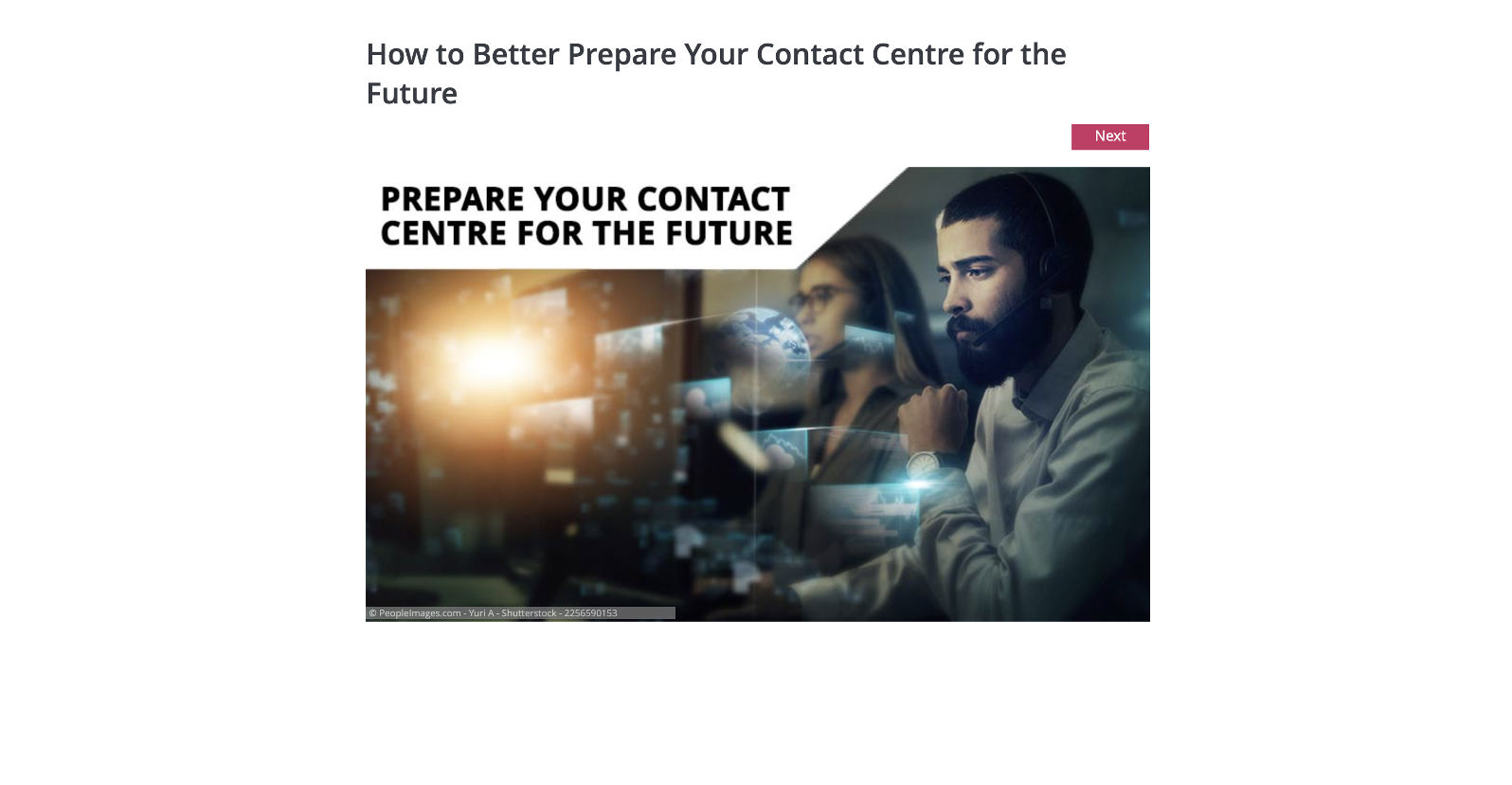How to Better Prepare Your Contact Centre for the Future