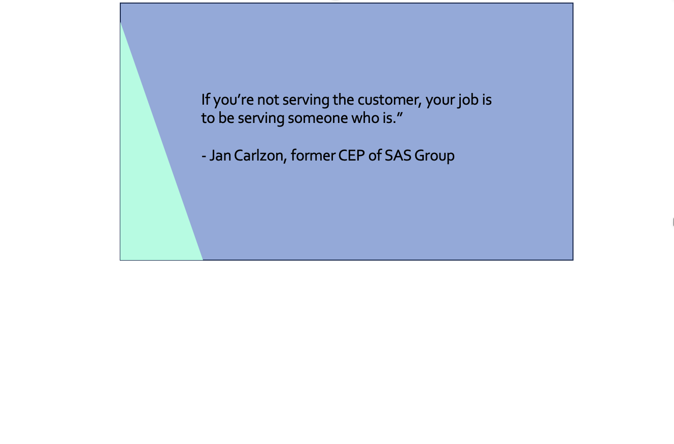 Jan Carlzon quotation