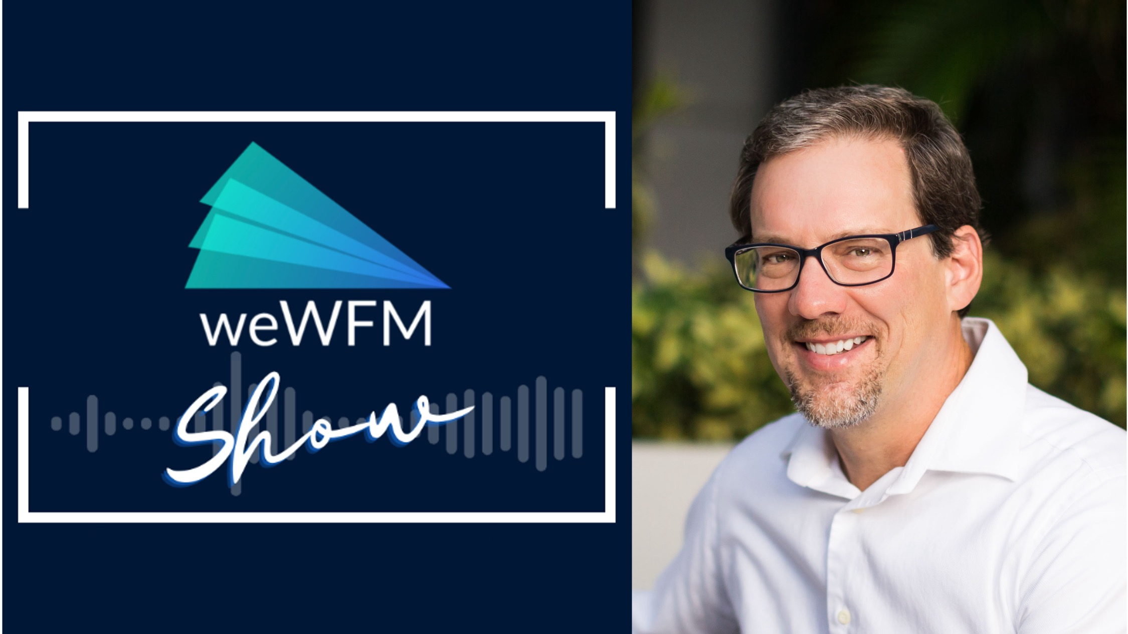 weWFM podcast with Brad Cleveland